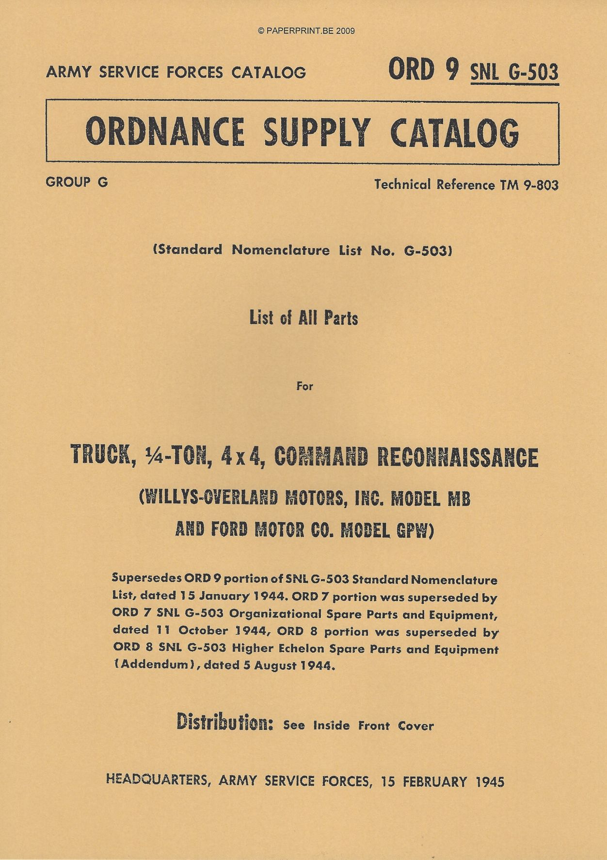 SNL G-503 US LIST OF ALL PARTS FOR TRUCK, ¼ - TON, 4x4, COMMAND RECONNAISSANCE  (WILLYS-OVERLAND MOTORS, INC. MODEL MB AND FORD